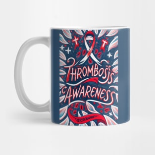 Thrombosis Awareness Ribbon of Hope Mug